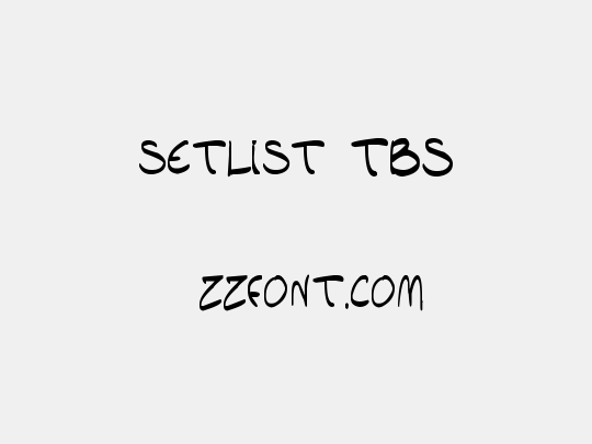 setlist  TBS