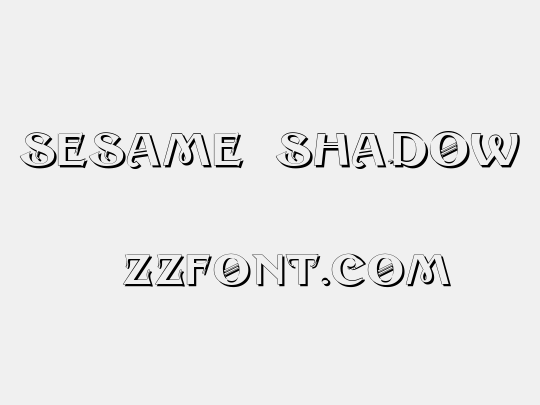 Sesame Shadow