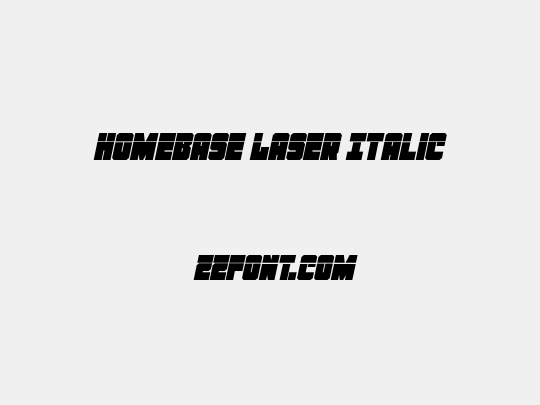 Homebase Laser Italic