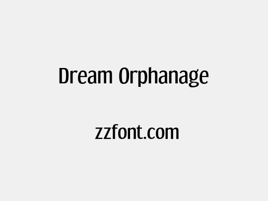 Dream Orphanage