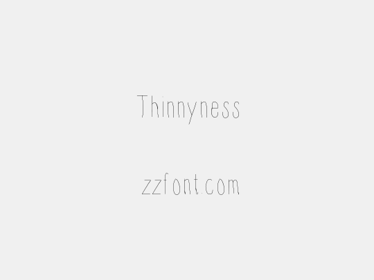 Thinnyness