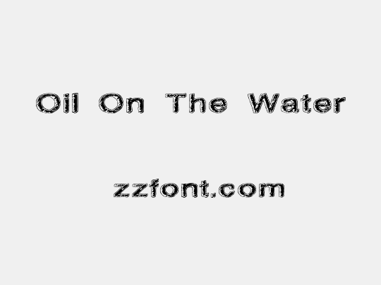 Oil On The Water