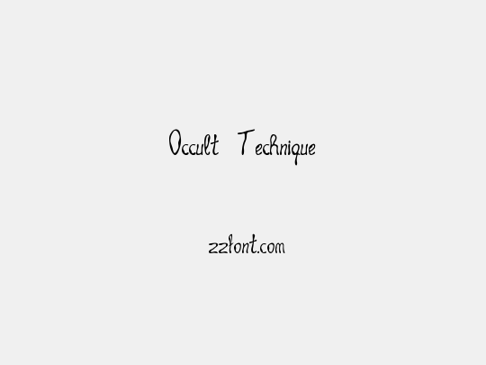 Occult Technique