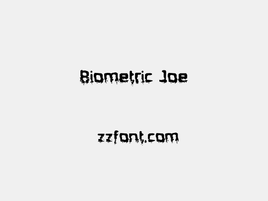 Biometric Joe