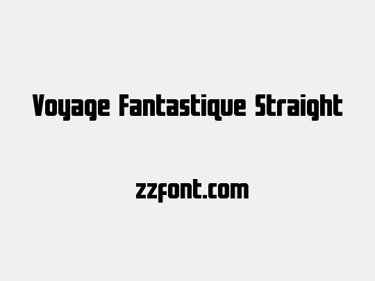 Voyage Fantastique Straight