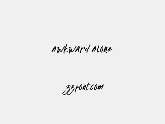 awkward alone