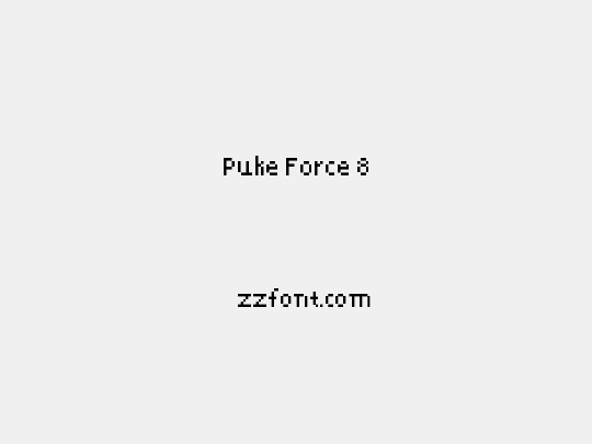 Puke Force 8