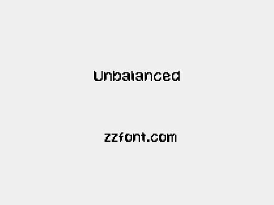 Unbalanced