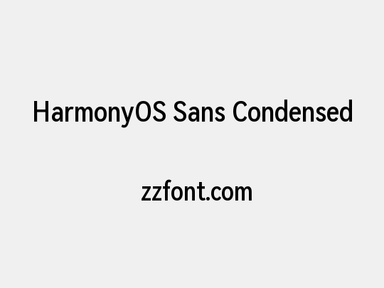 HarmonyOS Sans Condensed