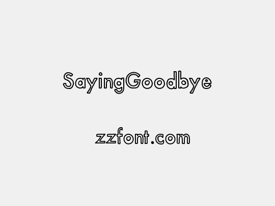 SayingGoodbye