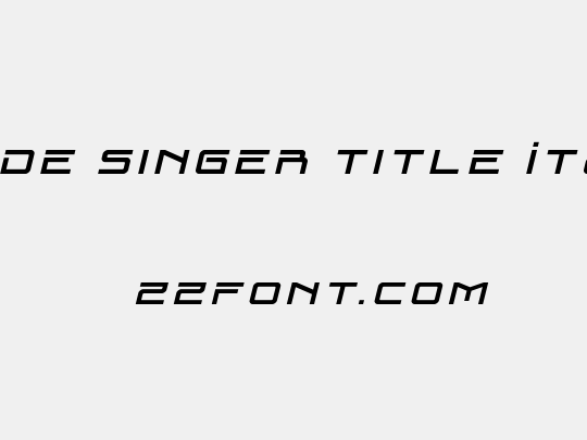 Blade Singer Title Italic