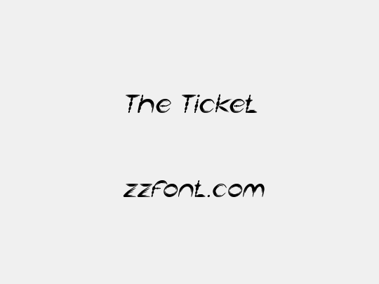The Ticket