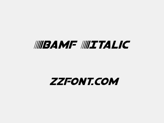Bamf Italic