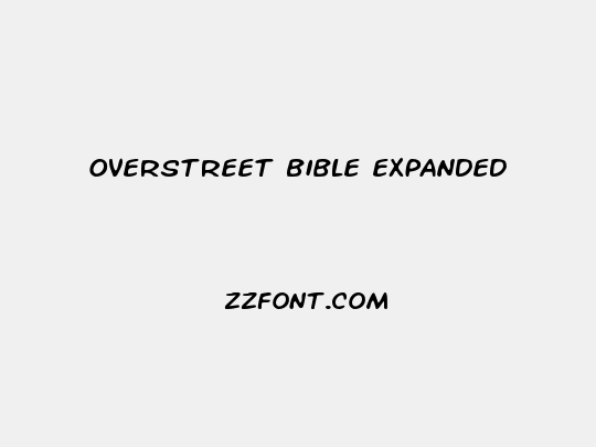 Overstreet Bible Expanded