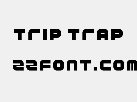 Trip Trap