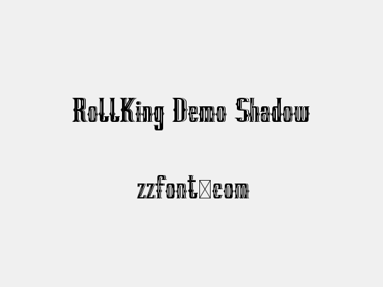 RollKing Demo Shadow