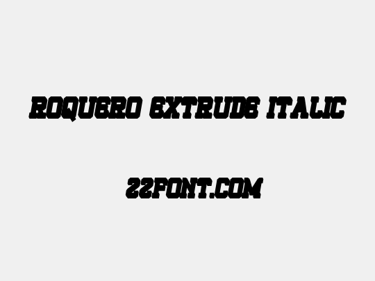 ROQUERO Extrude Italic