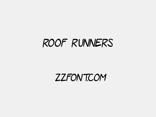 Roof Runners