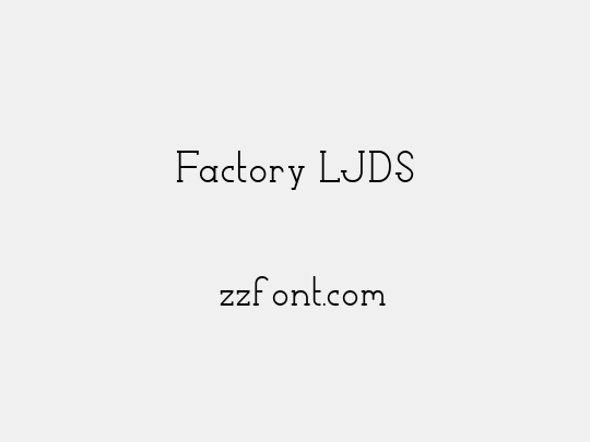 Factory LJDS