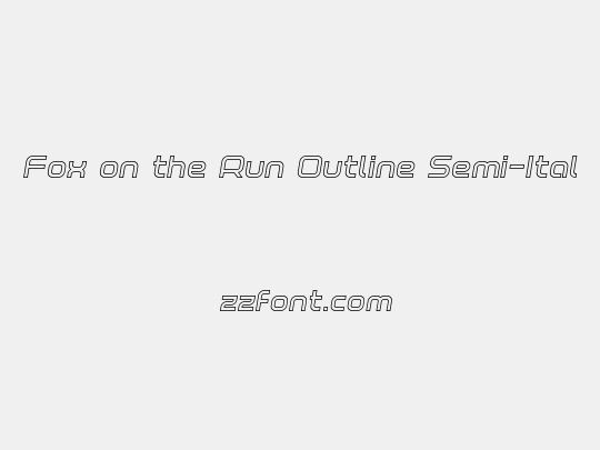 Fox on the Run Outline Semi-Italic