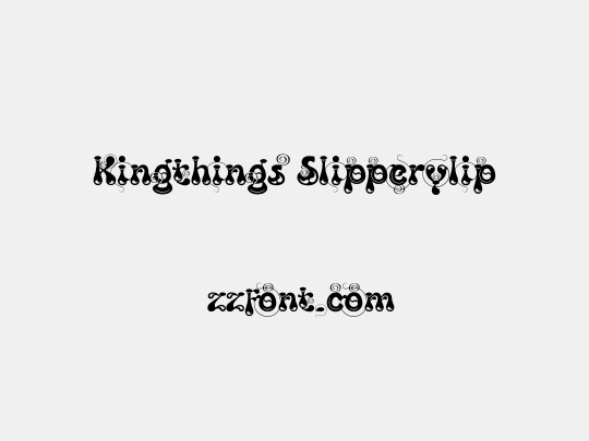 Kingthings Slipperylip