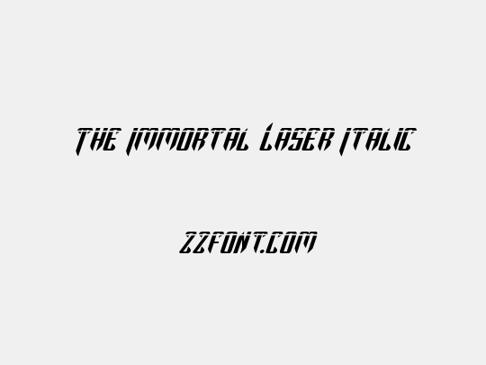 The Immortal Laser Italic