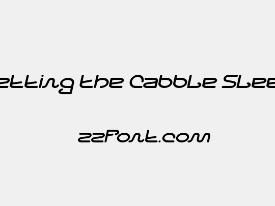 Letting The Cabble Sleep