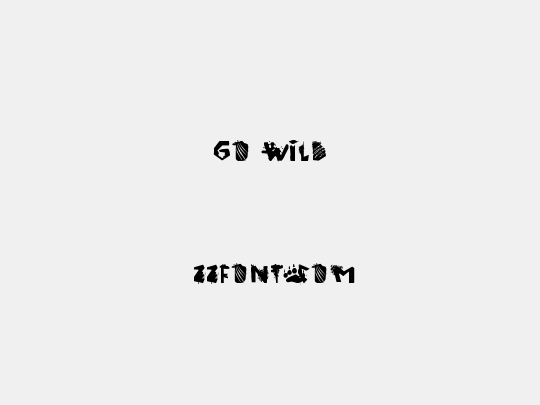 go wild