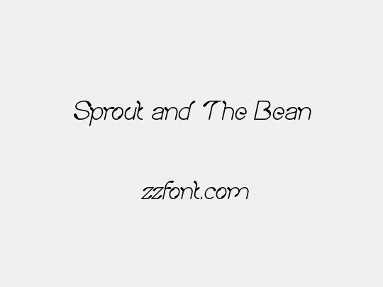 Sprout and The Bean