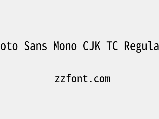 Noto Sans Mono CJK TC Regular