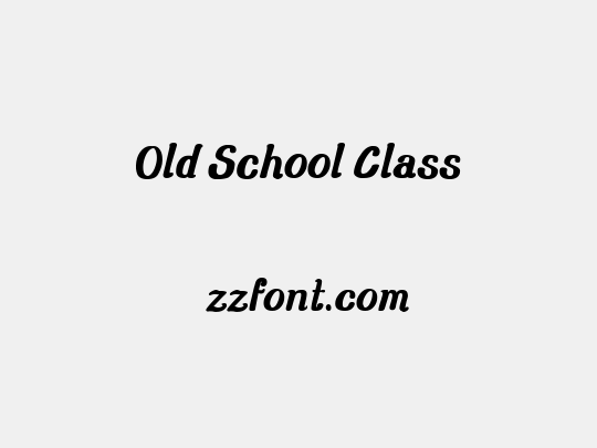 Old School Class