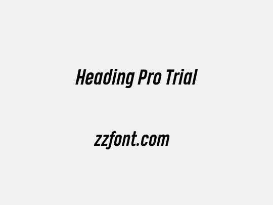 Heading Pro Trial