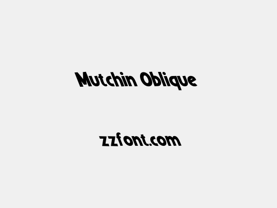 Mutchin Oblique