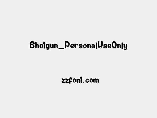 Shotgun_PersonalUseOnly