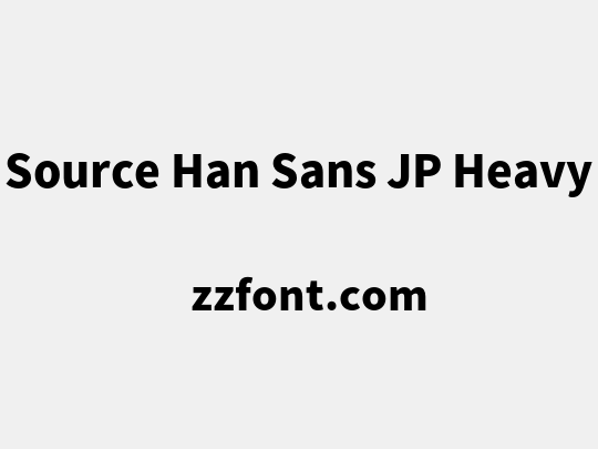 Source Han Sans JP Heavy