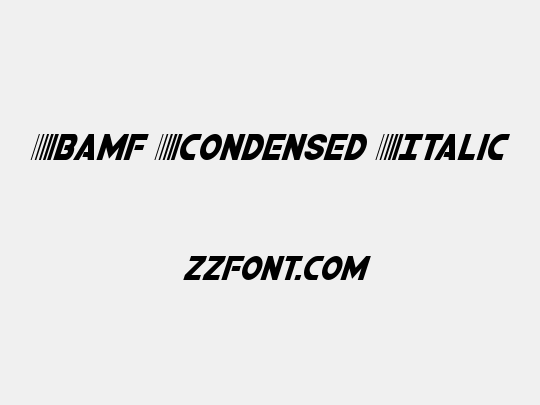 Bamf Condensed Italic