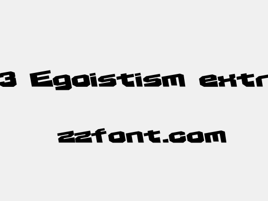 D3 Egoistism extra