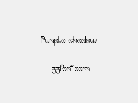 Purple shadow