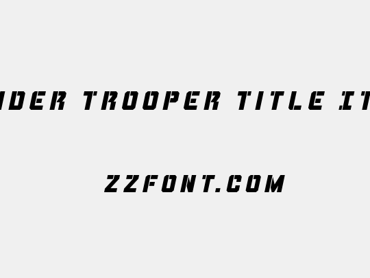 Thunder Trooper Title Italic