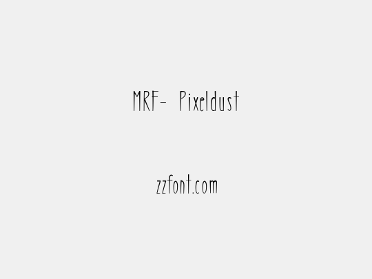 MRF- Pixeldust
