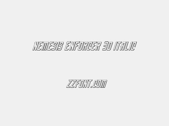 Nemesis Enforcer 3D Italic
