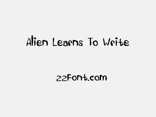 Alien Learns To Write