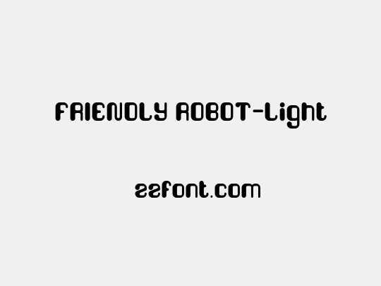 FRIENDLY ROBOT-Light
