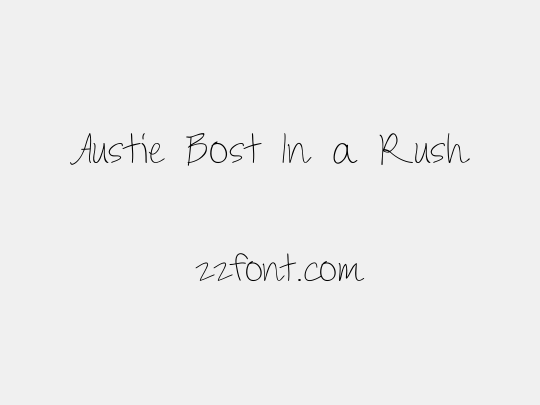 Austie Bost In a Rush