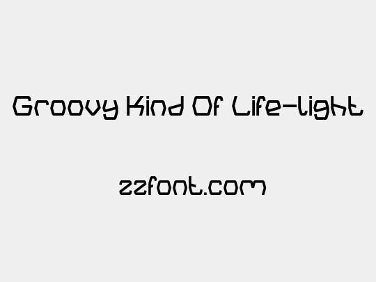 Groovy Kind Of Life-light