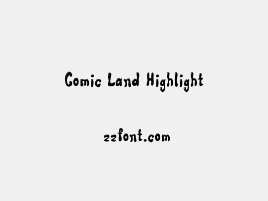 Comic Land Highlight
