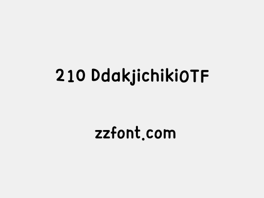 210 DdakjichikiOTF