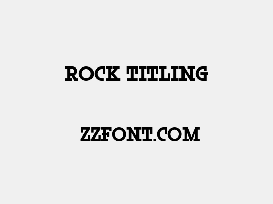 Rock Titling