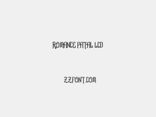 Romance fatal LCD