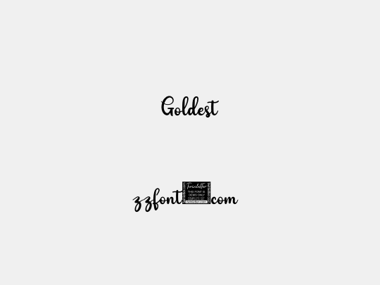 Goldest